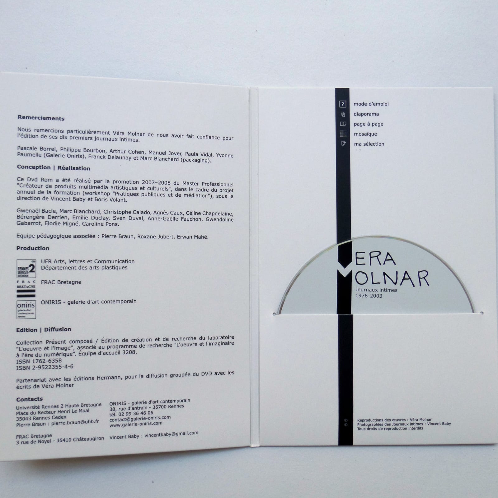 Vera MOLNAR, Journaux intimes, 2007