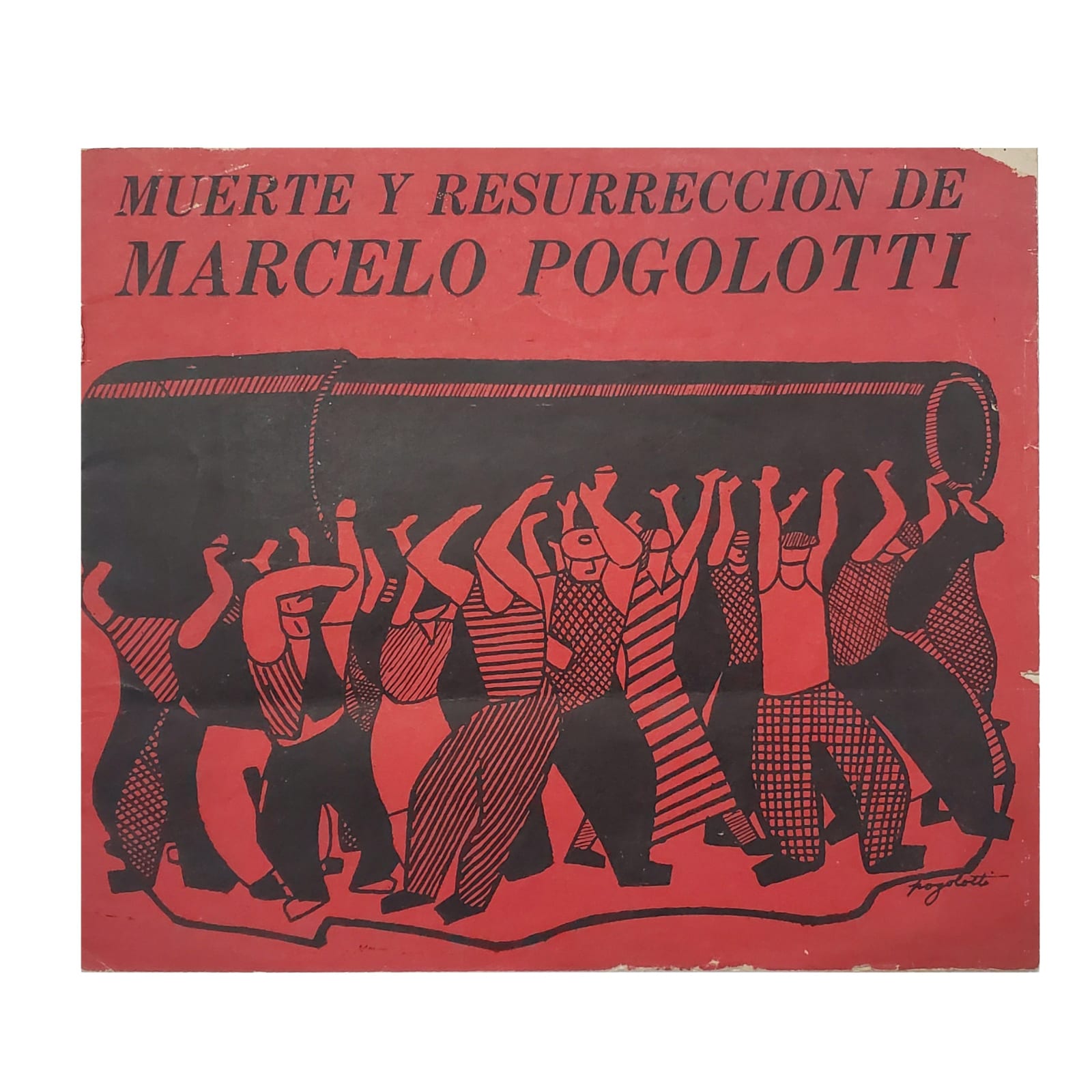 Muerte y Resurreccion de Marcelo Pogolotti por Juan Marinello, 1974
