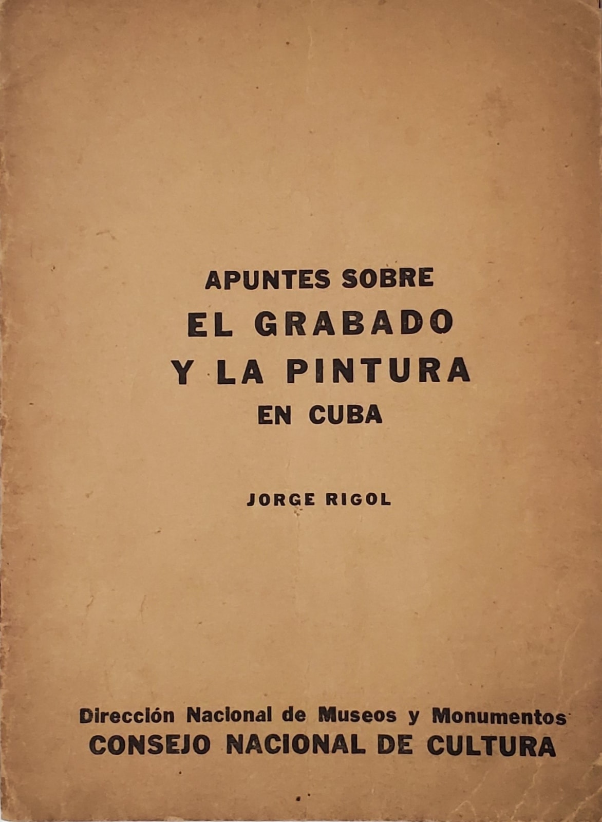 Apuntes sobre el Grabado y la Pintura en Cuba, 1971
