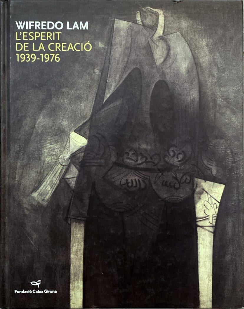 Wifredo Lam, L'esperit de la creació, 1939-1976, 2009