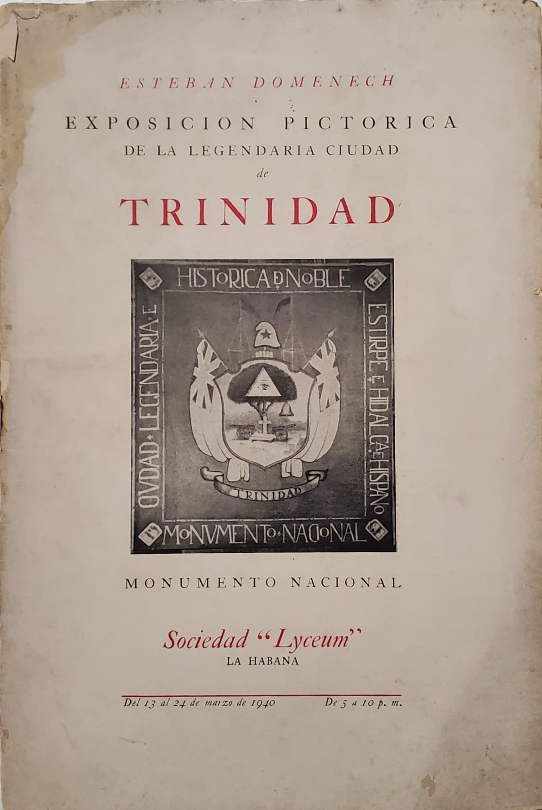 Esteban Domenech, Exposicion Pictorica de la Legendaria Ciudad de Trinidad, 1940