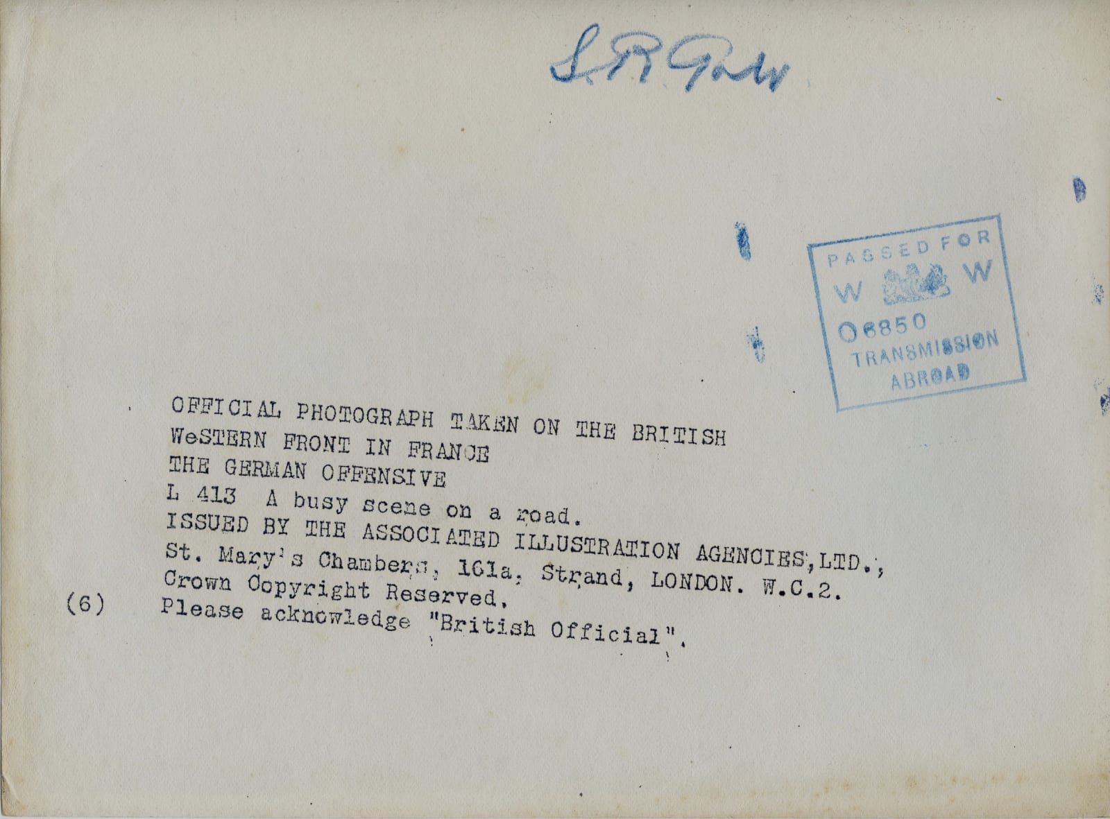 The Associated Illustration Agency, LTD. London, German Offensive 1918. Busy scene on a road. British troops pushing huge canon to front lines. Western Front France. , 1918