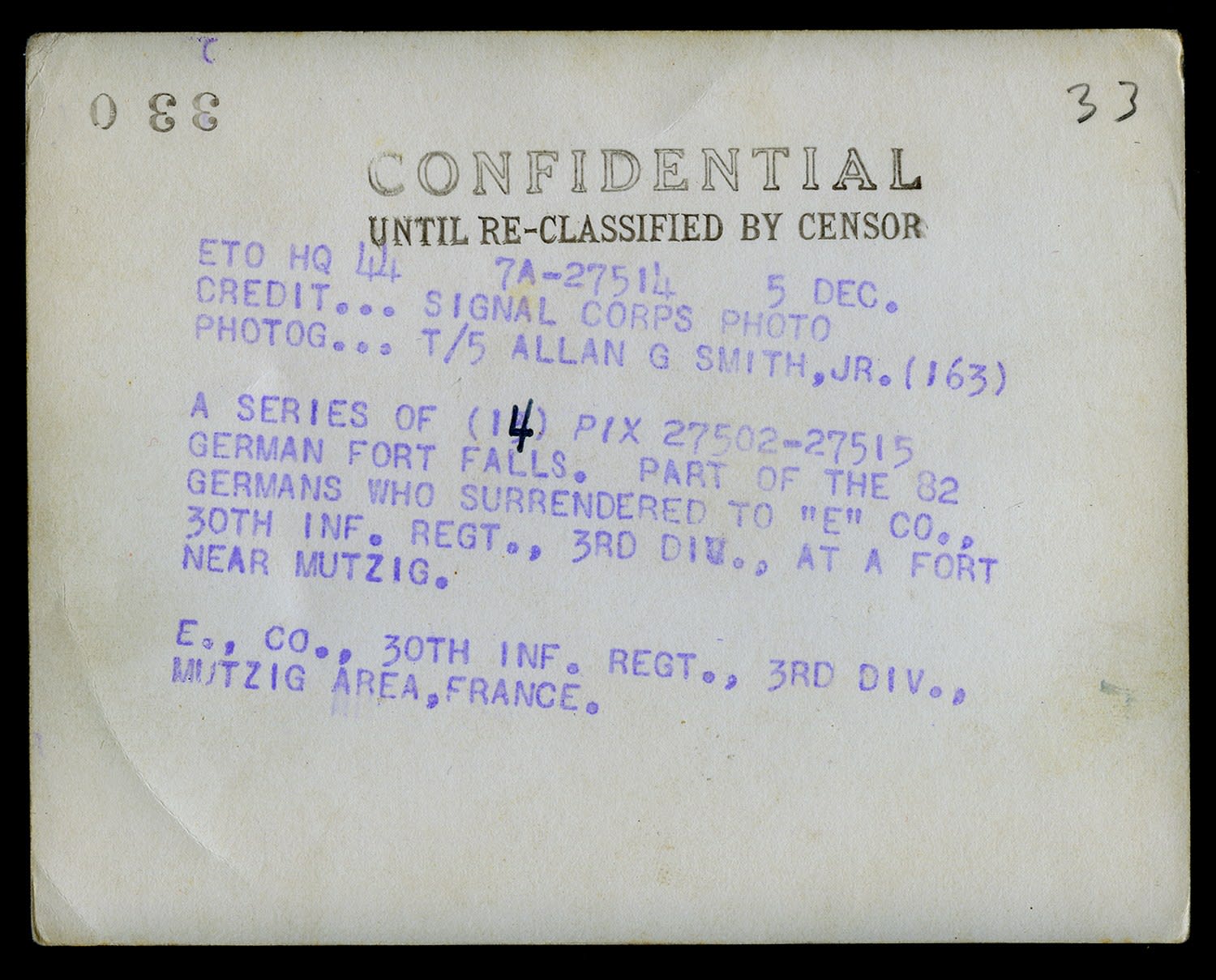 Allan G Smith Jr., U.S. Army 30th Infantry 3rd Division captured Fort w/ 82 German Troops at Front near Mutzig France 12.5.1944, 1944