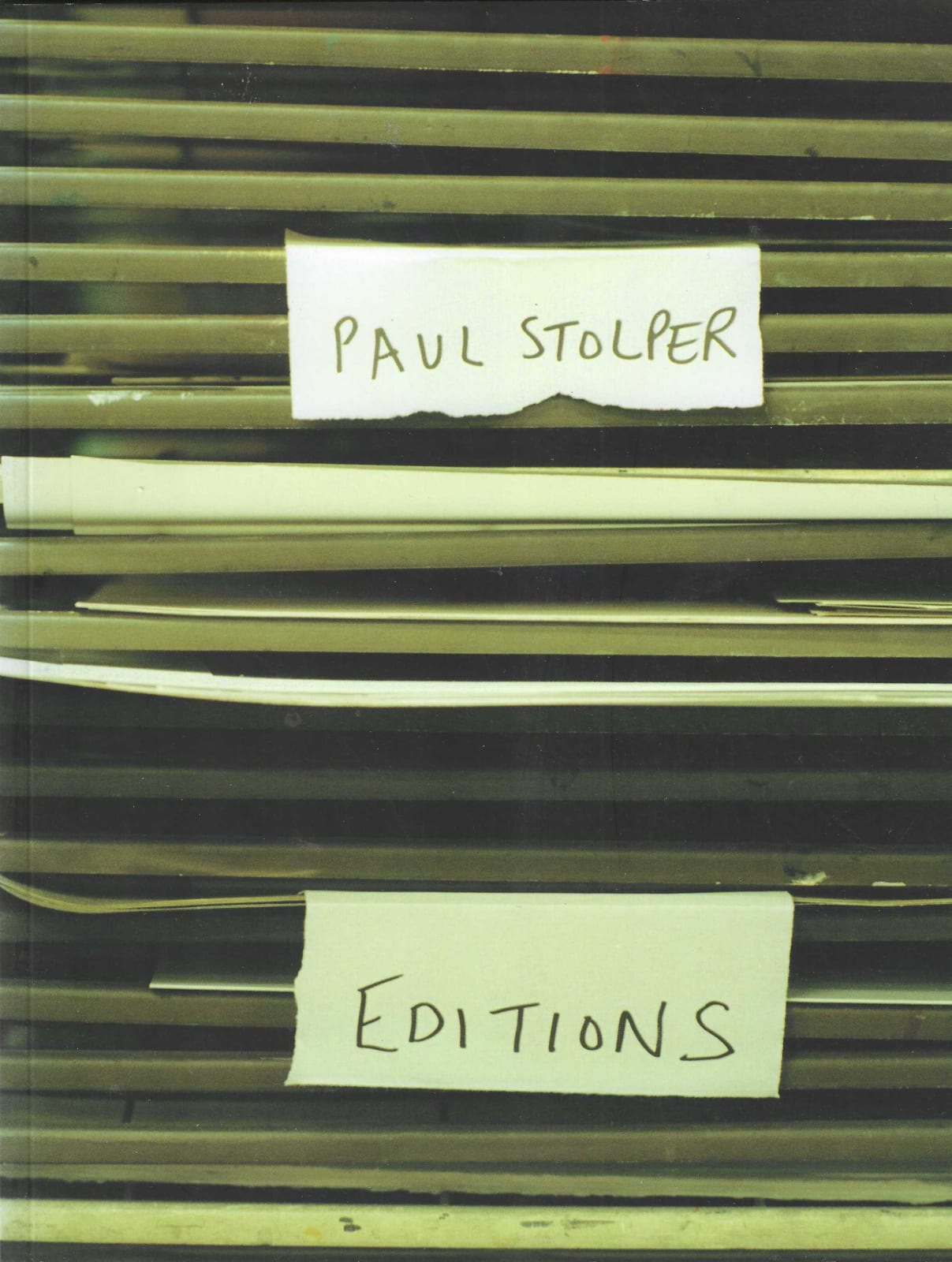 Paul Stolper, Editions, 1998-2006