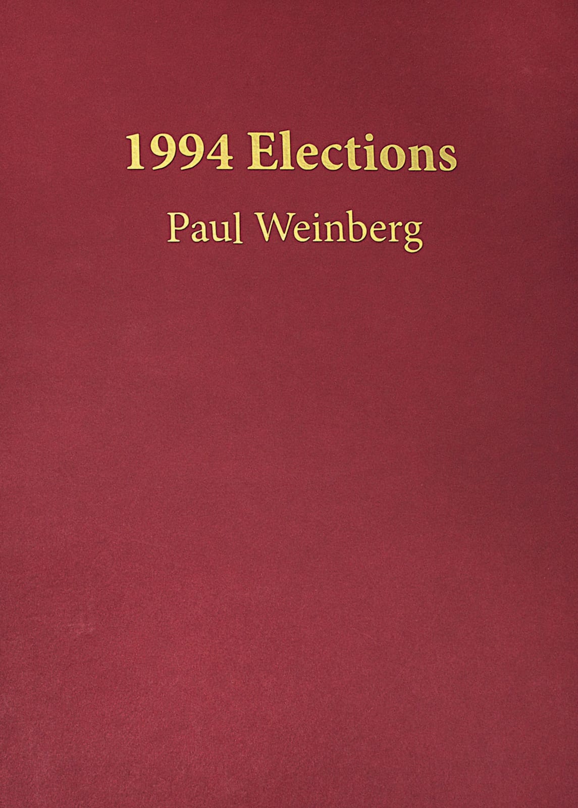 Paul Weinberg, 1994 Elections Portfolio, 2024
