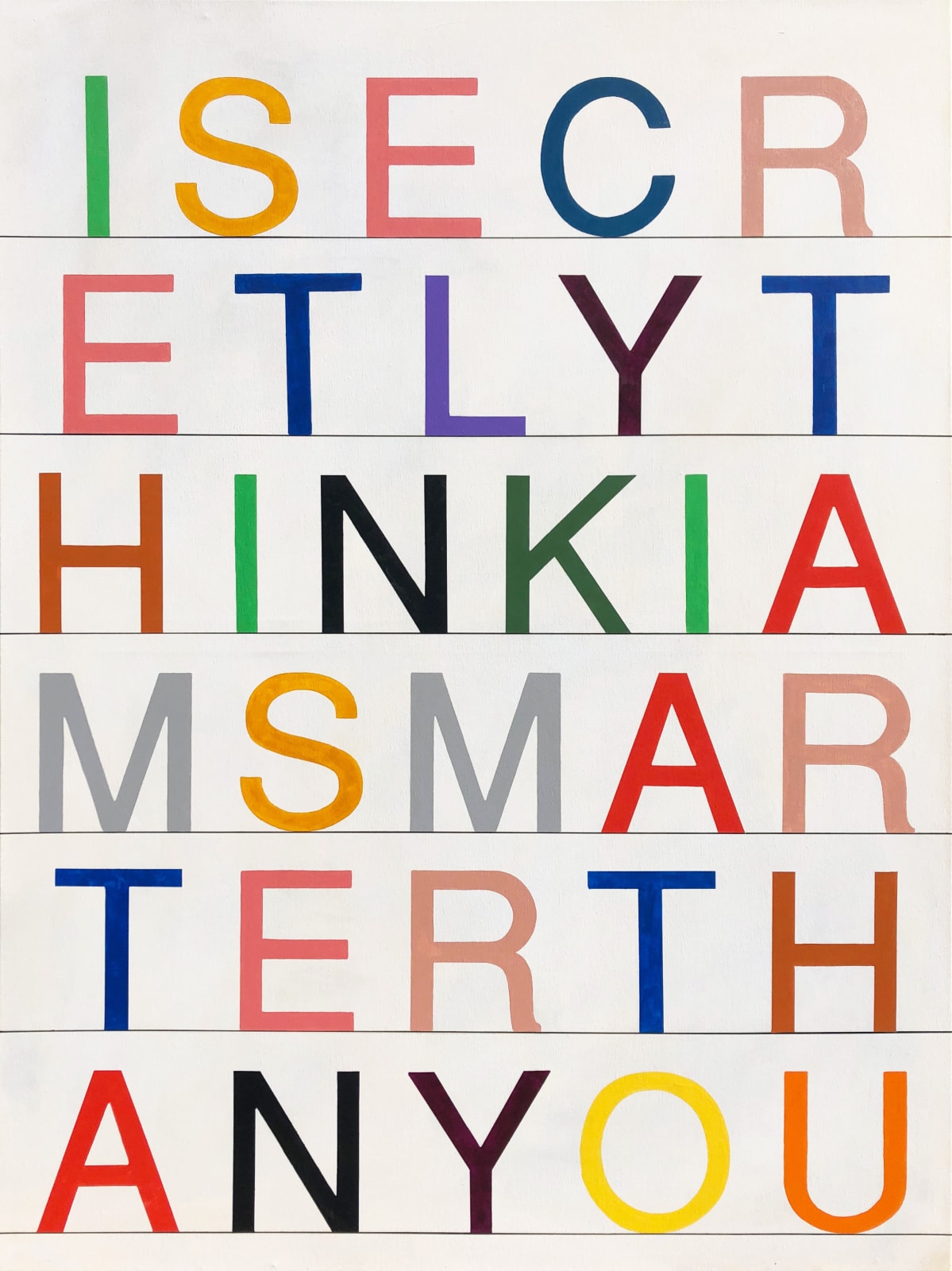 Rachael McCully, I Secretly Think I Am Smarter Than You (off-white), 2019