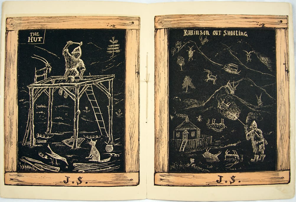 Master J. Spraggles, His Version of Robinson Crusoe as Narrated & Depicted to His School Fellows at Dr. Tickeltoby's Academy. Illustrated spread