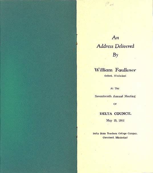 An Address Delivered . . . At The Seventeenth Annual Meeting of Delta Council by William Faulkner. Title page.