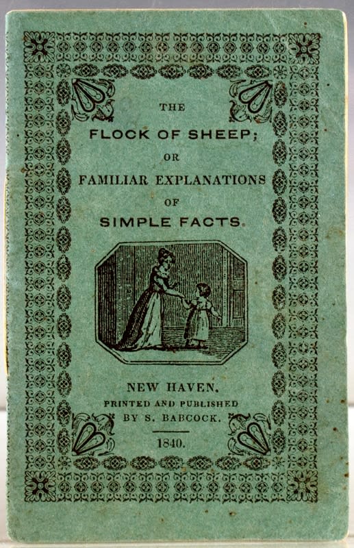 The Flock of Sheep; Or, Familiar Explanations of Simple Facts. Front cover.