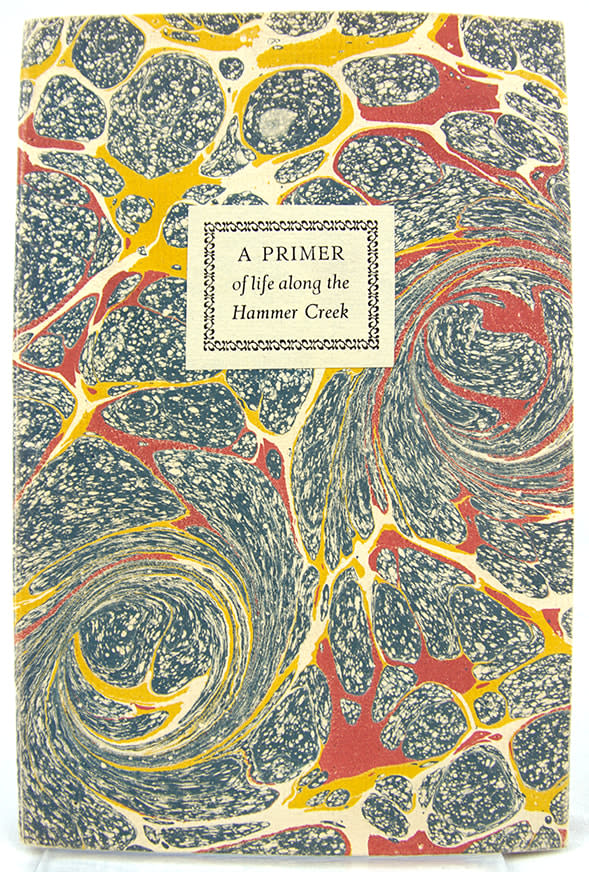 A Primer of Life along the Hammer Creek or, Some Friends and Enemies of the Turtle. Binding