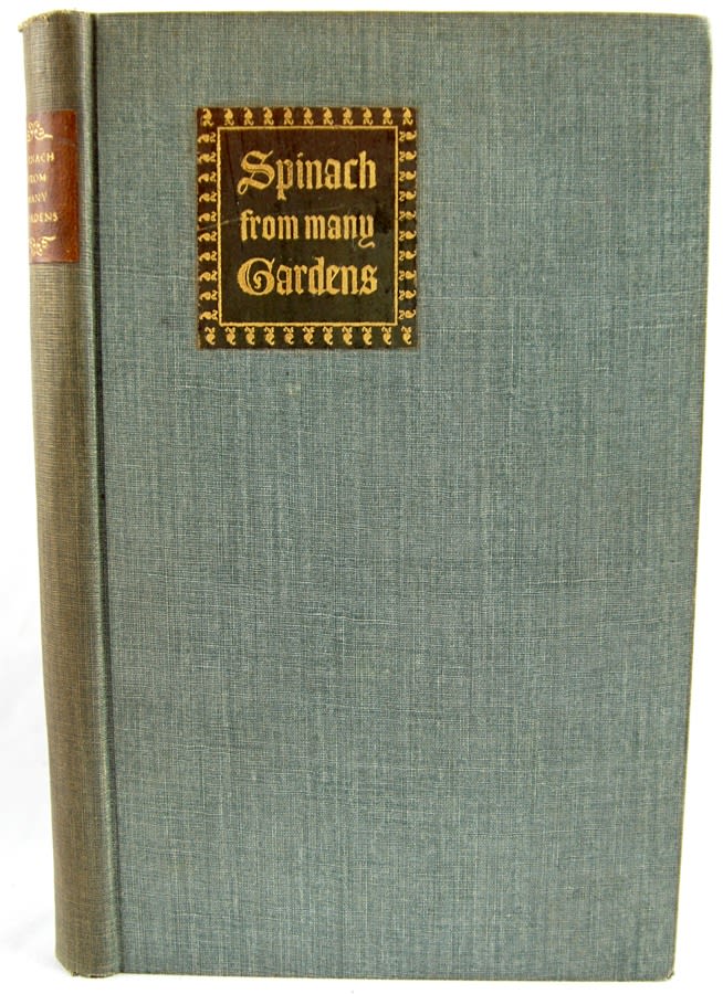 Spinach from Many Gardens. Binding