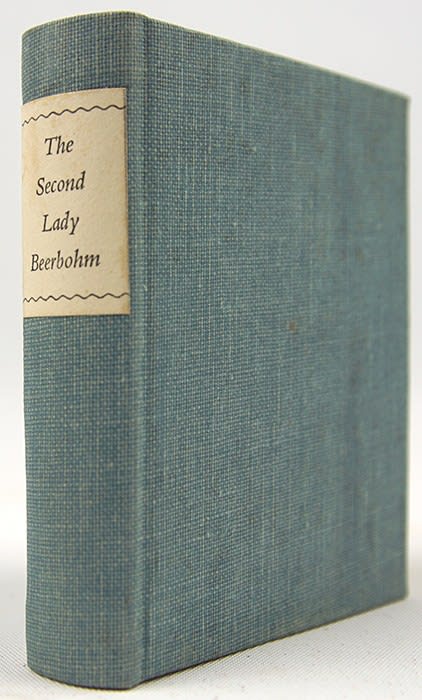 The Second Lady Beerbohm by Corry Nethery. Spine with paper label.