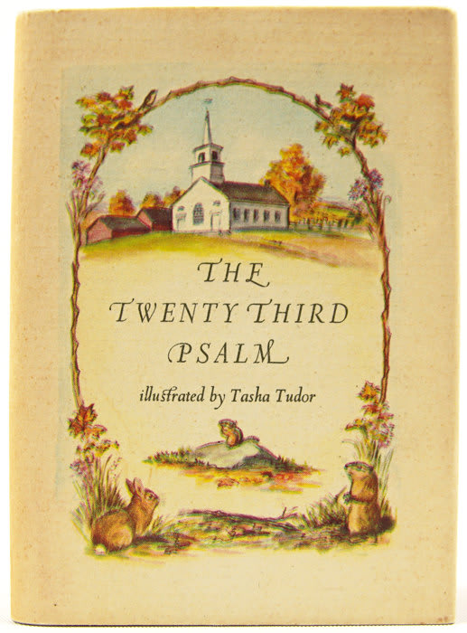The Twenty Third Psalm by Tasha Tudor. Dust jacket.