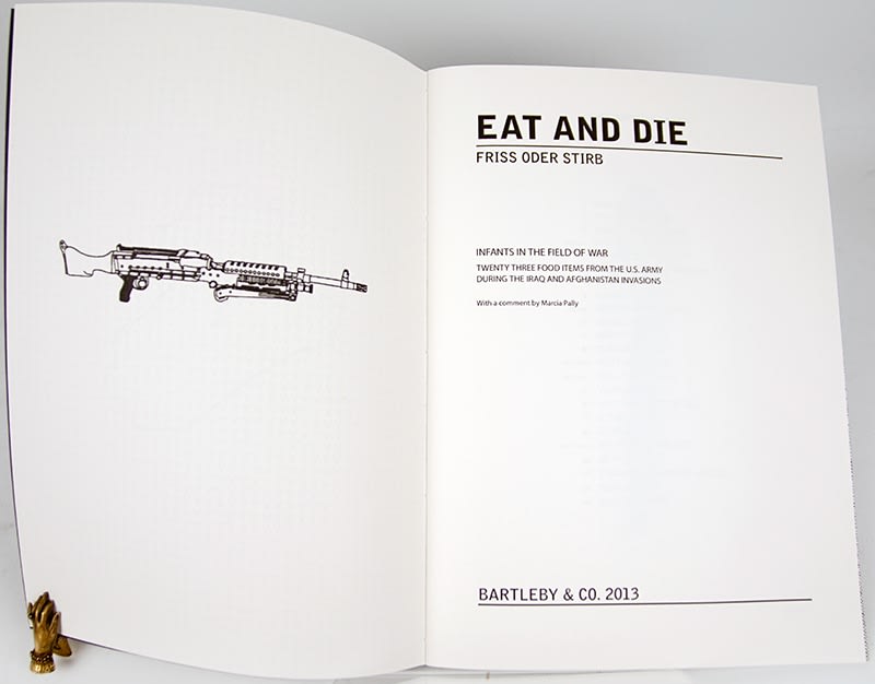 Eat and Die. Friss oder Stirb. Infants in the Field of War. Text spread