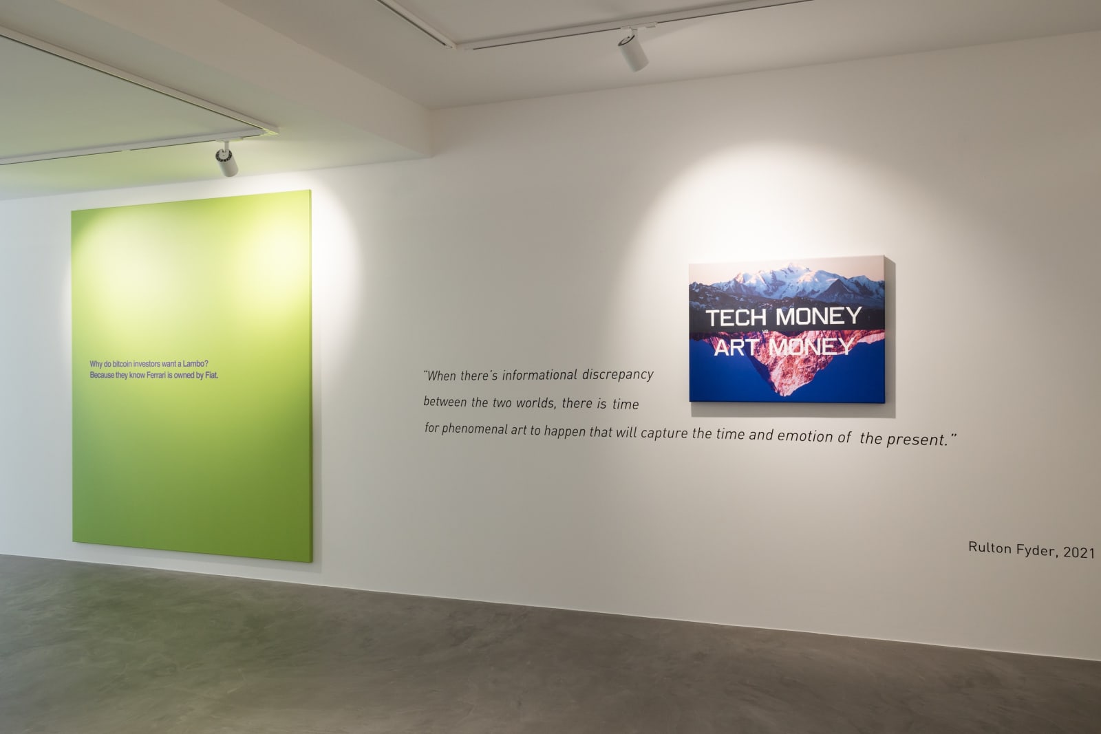 Rulton Fyder, TECH MONEY VS ART MONEY, 2021