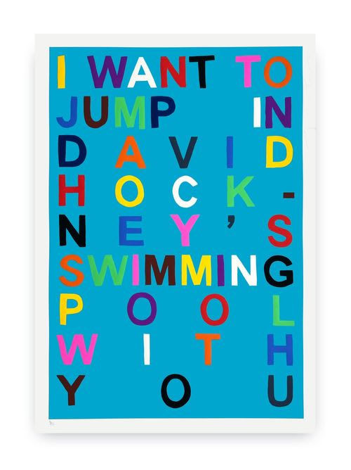 Benjamin Thomas Taylor, I Want To Jump In David Hockney's Swimming Pool With You (Cyan) 7 of 25 edition, 2024