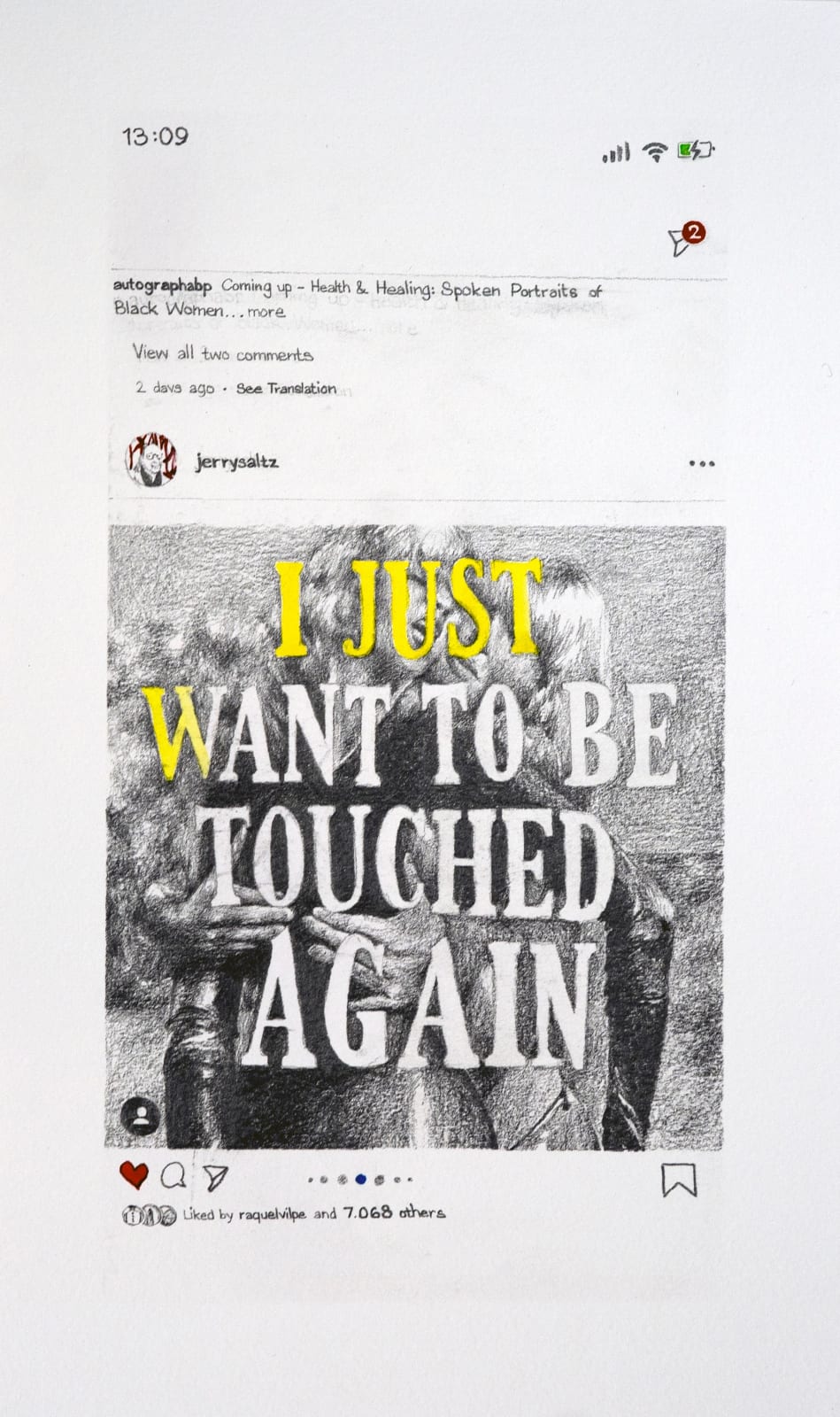 Phoebe Boswell (Kenya/UK), Notes on a Lockdown: I Just Want To Be Touched Again (after 'Isolation Fascination', 2020 #elizabethilsey via @jerrysaltz via @girlsonprn), 2021