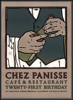 David Lance Goines, Chez Panisse 21st Birthday, 1992