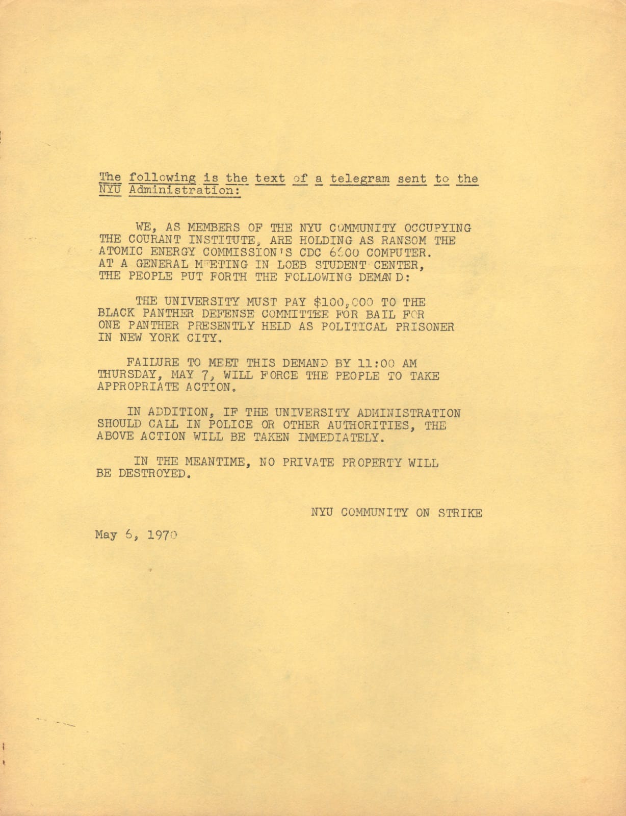 Flyer with text of a telegram sent to the NYU administration from the NYU Community on Strike during their occupation of the Courant Institute, May 6, 1970