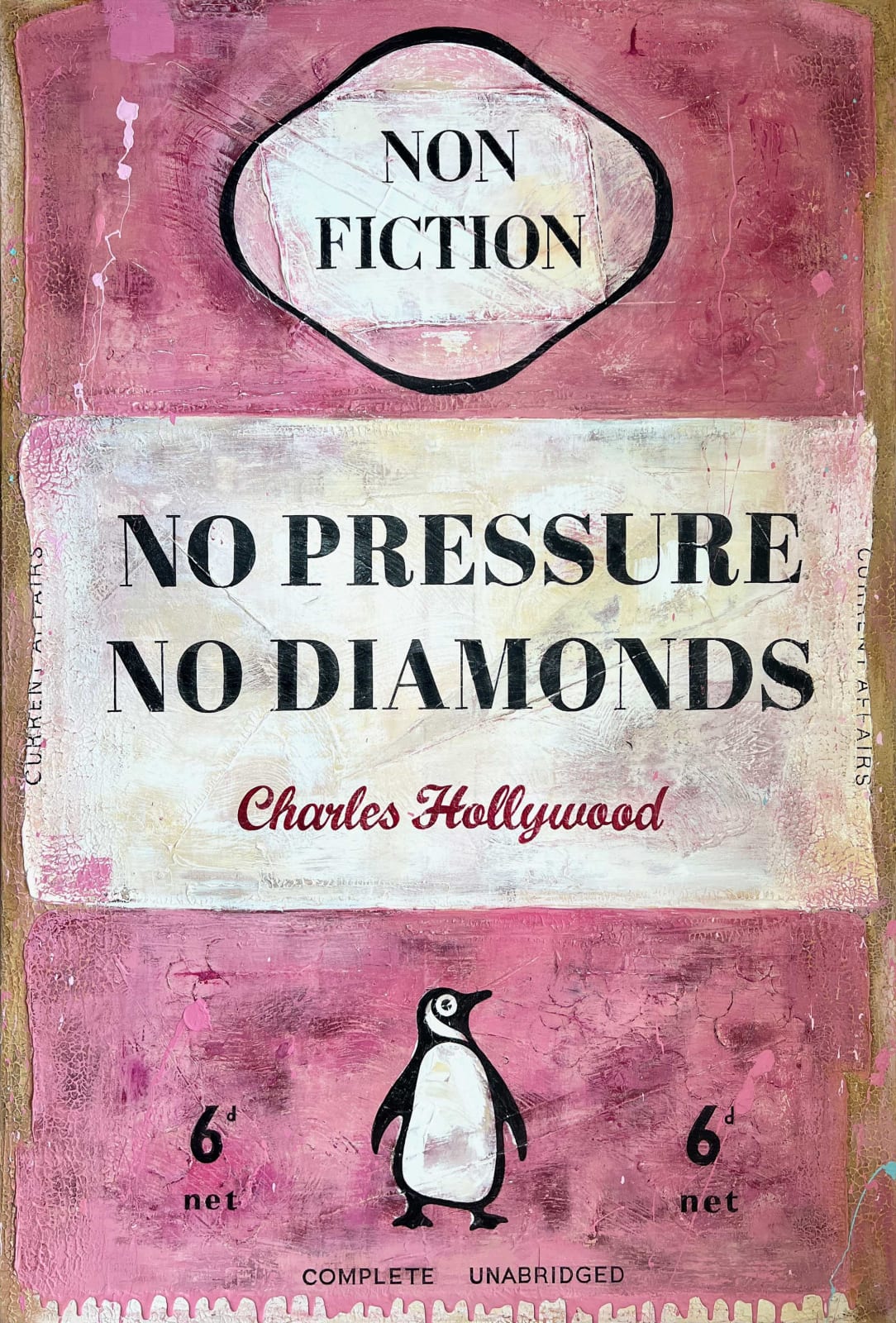 Charles Hollywood, No Pressure No Diamonds