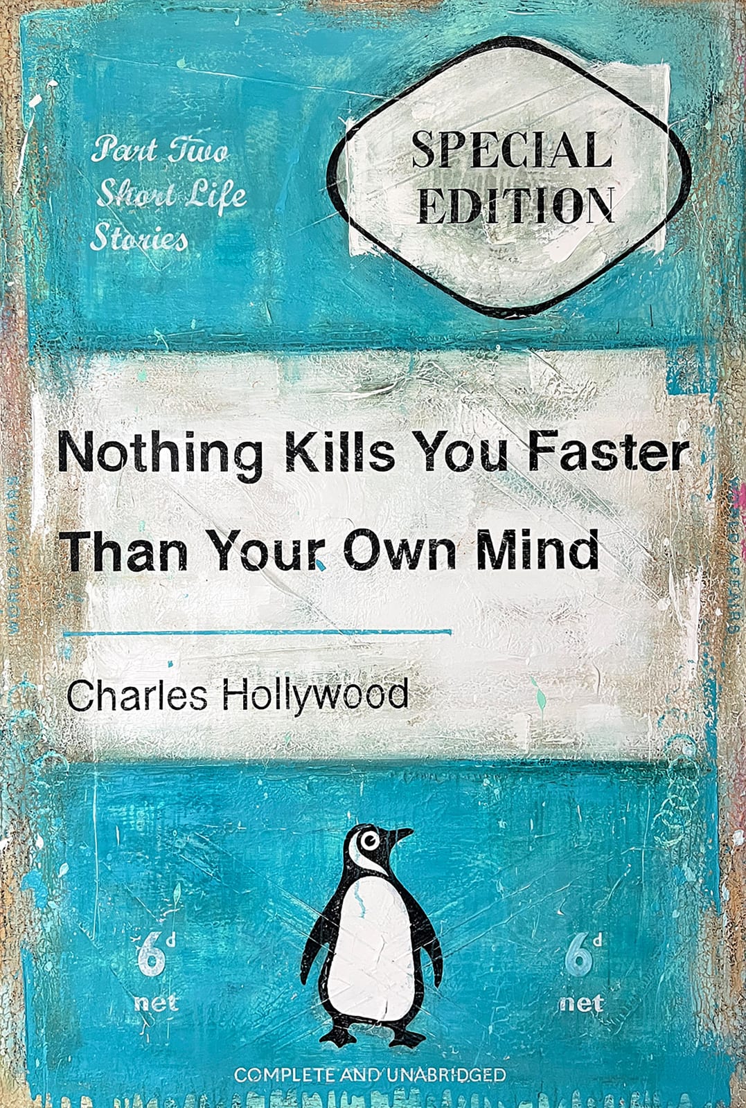 Charles Hollywood, Nothing Kills You Faster