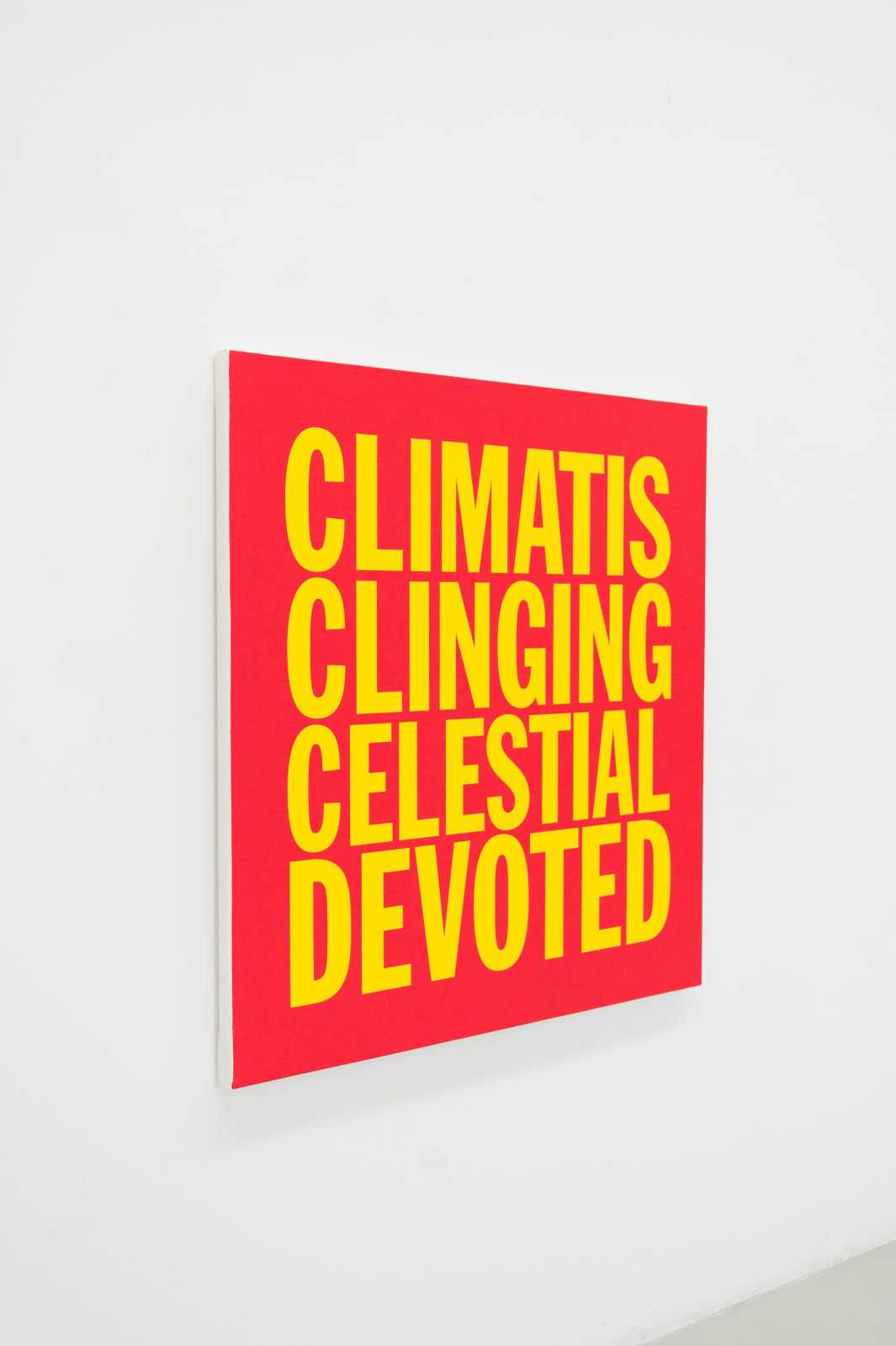 John Giorno, CLIMATIS CLINGING CELESTIAL DEVOTED, 2017