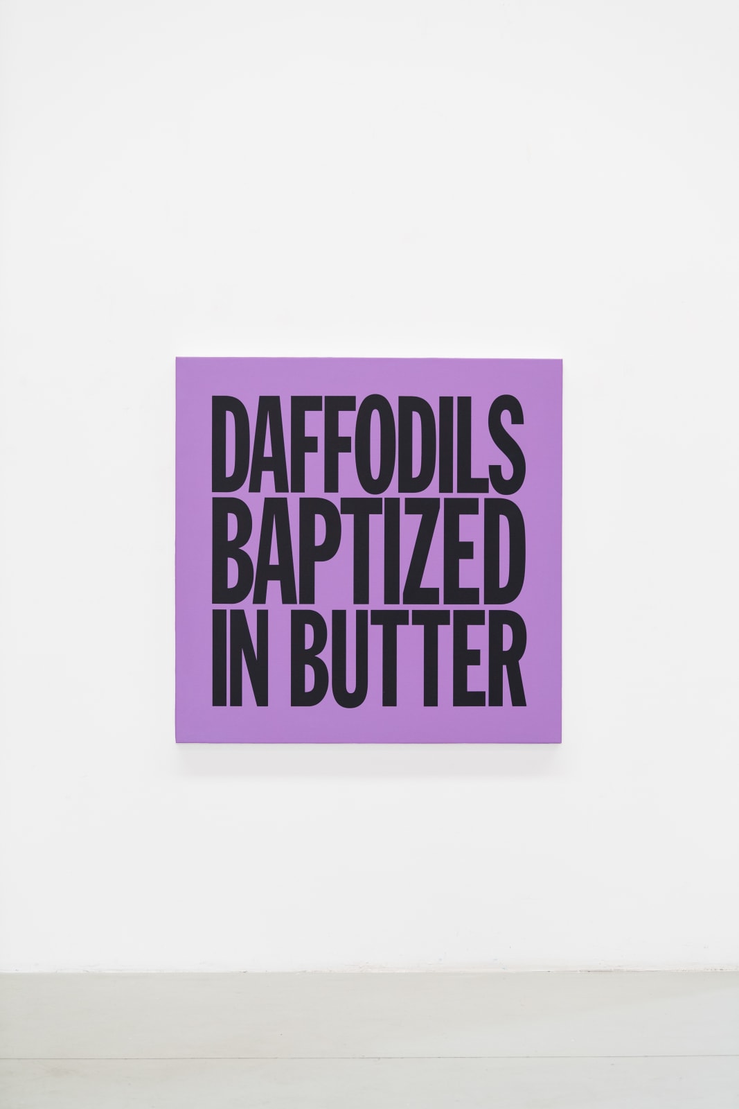 John Giorno, DAFFODILS BAPTIZED IN BUTTER, 2017-2023