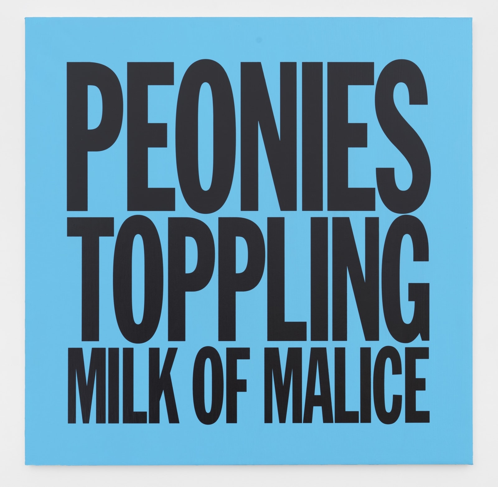 John Giorno, PEONIES TOPPLING MILK OF MALICE, 2017