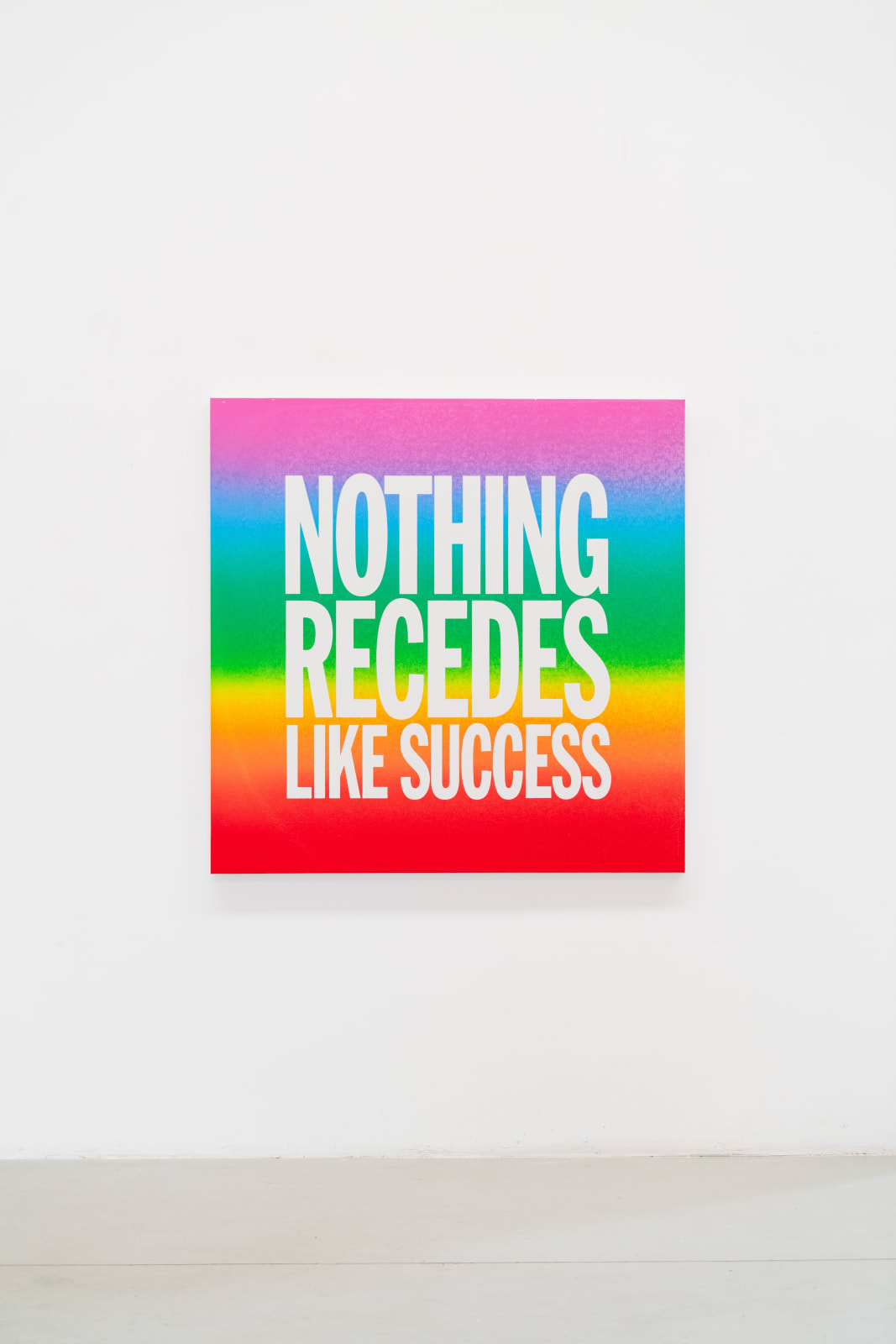 John Giorno, NOTHING RECEDES LIKE SUCCESS, 2015