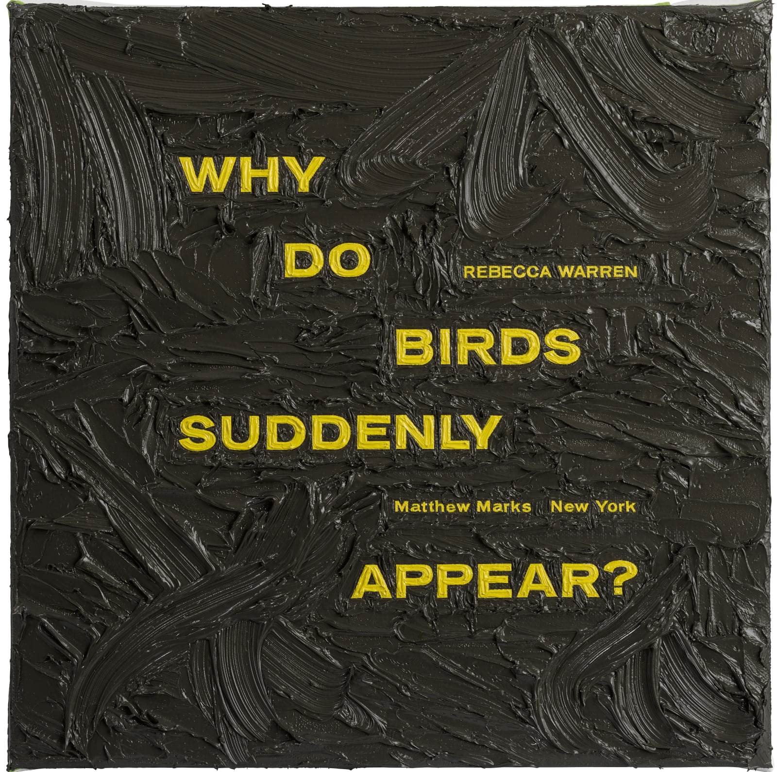 Simon Linke, Rebecca Warren at Matthew Marks, 2017