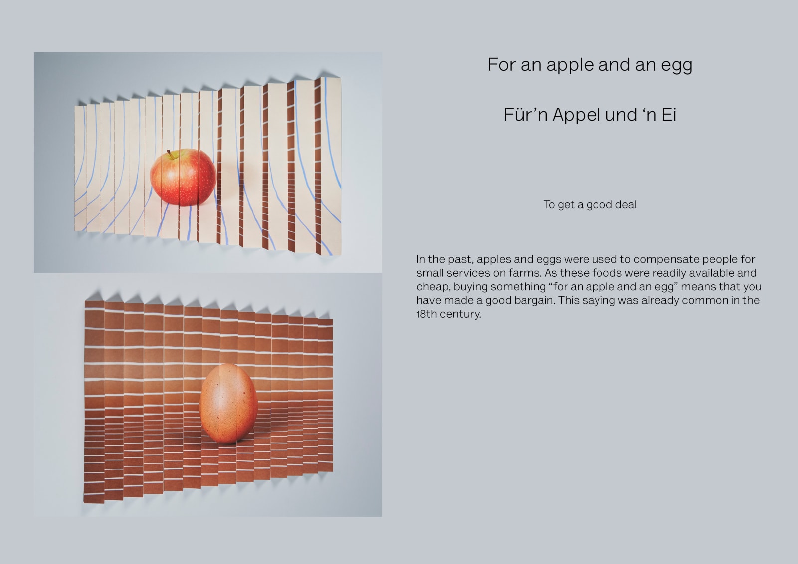 Alma Haser, For an apple and an egg (Für’n Appel und ‘n Ei), 2024