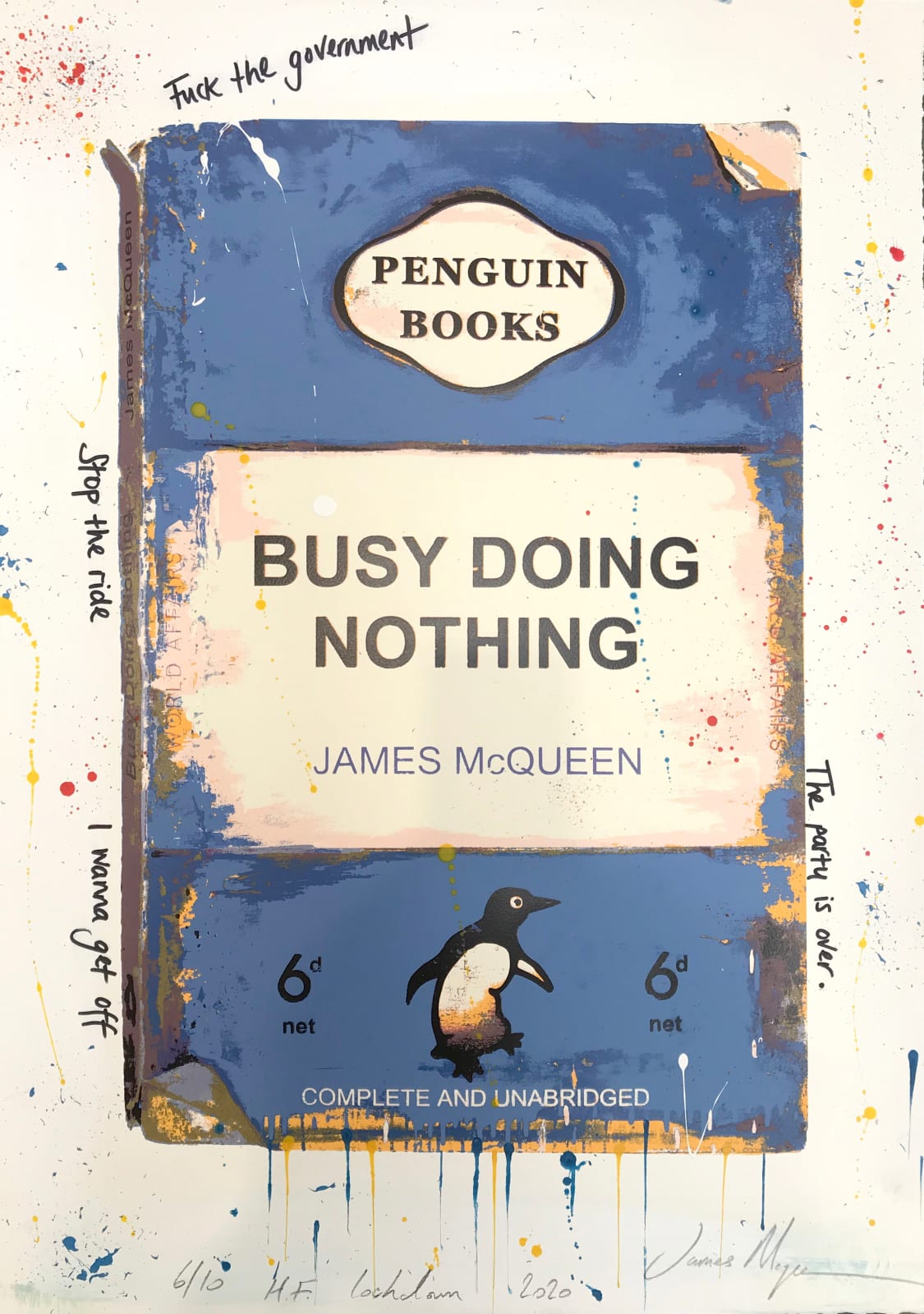 James McQueen artist Busy Doing Nothing Silkscreen Limited Edition