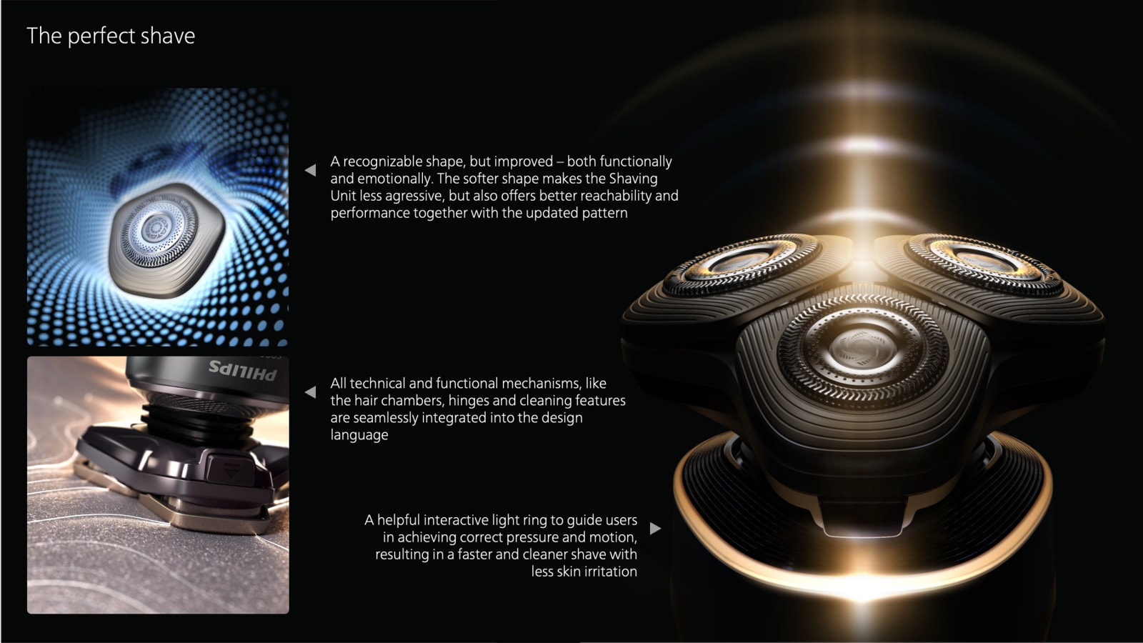 Philips i9000 Prestige Ultra Series, Philips Grooming & Beauty Experience Design Team / Netherlands