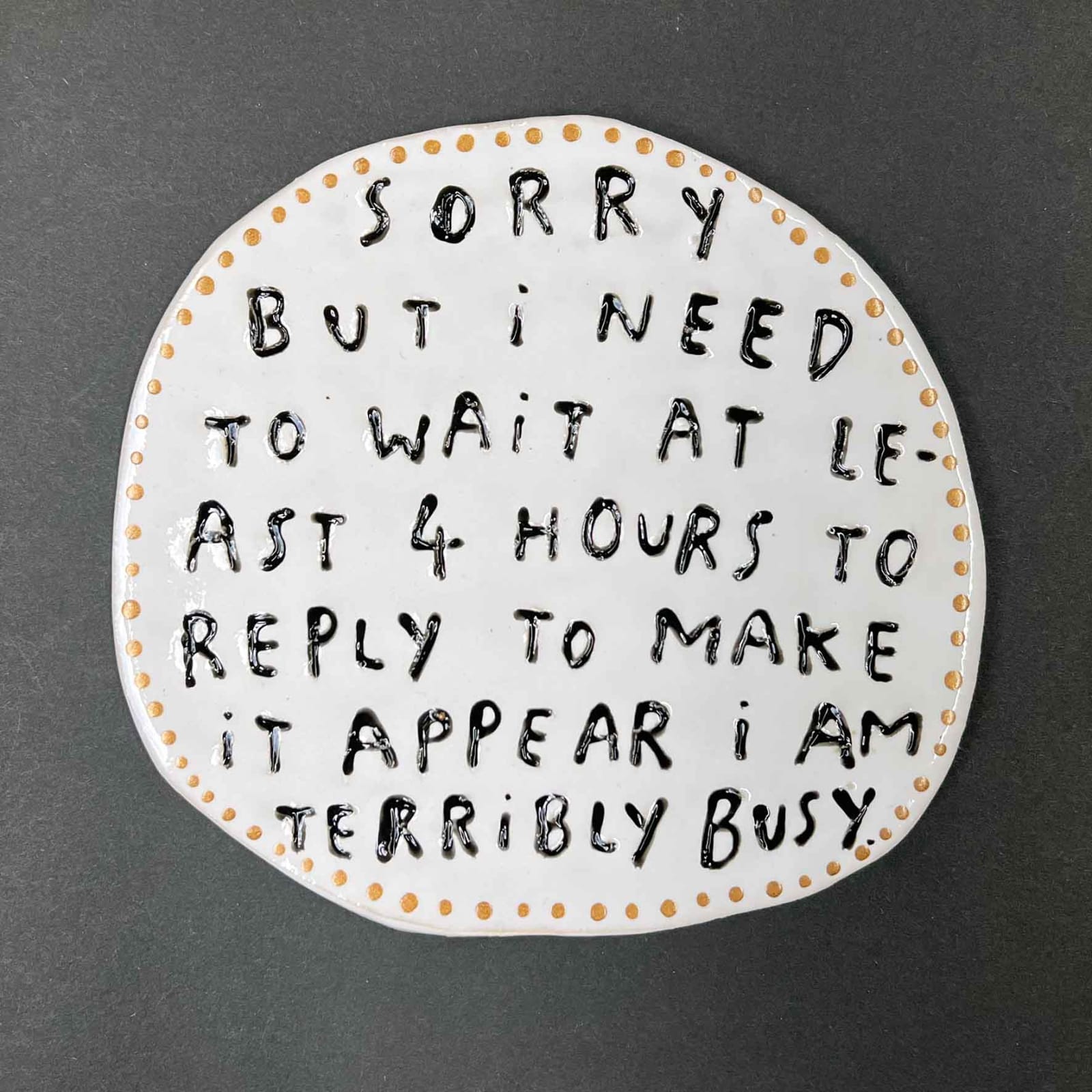 Dan Jamieson, Sorry but I need to wait at least 4 hours to reply to make it appear I am terribly busy