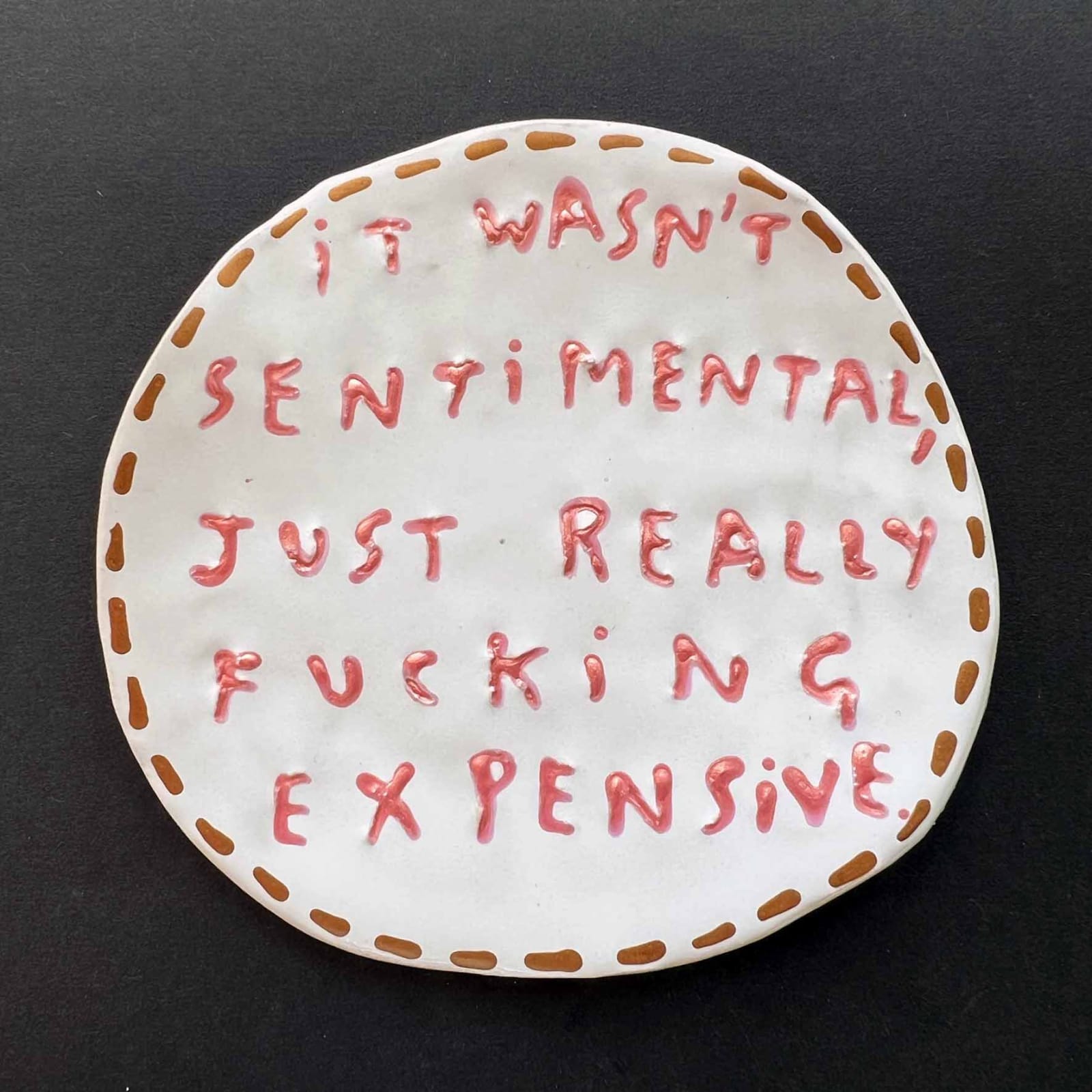 Dan Jamieson, It wasn't sentimental, just really fucking expensive. (S)