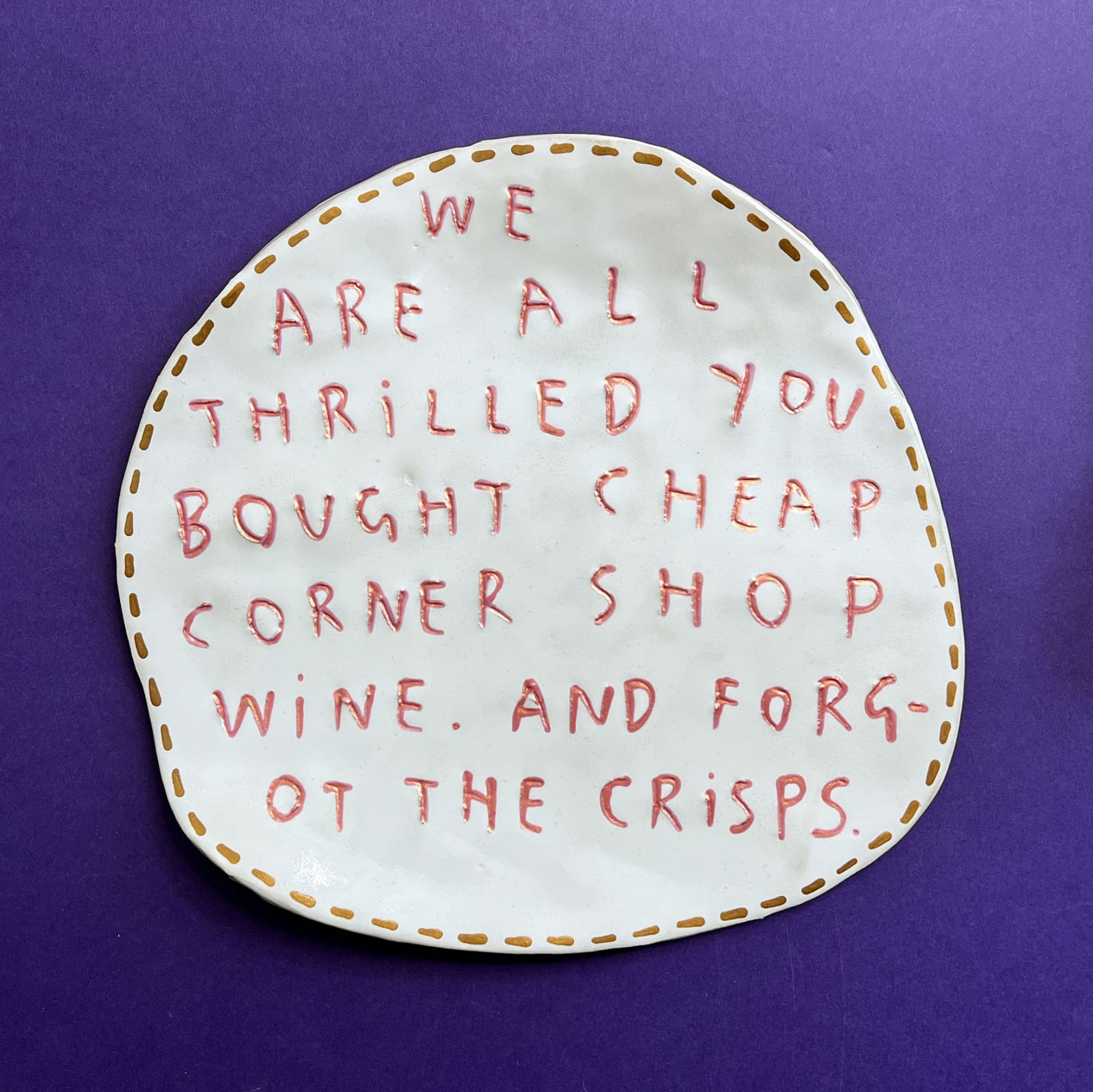 Dan Jamieson, We are all thrilled you bought cheap corner shop wine. and forgot the crisps. (XL)