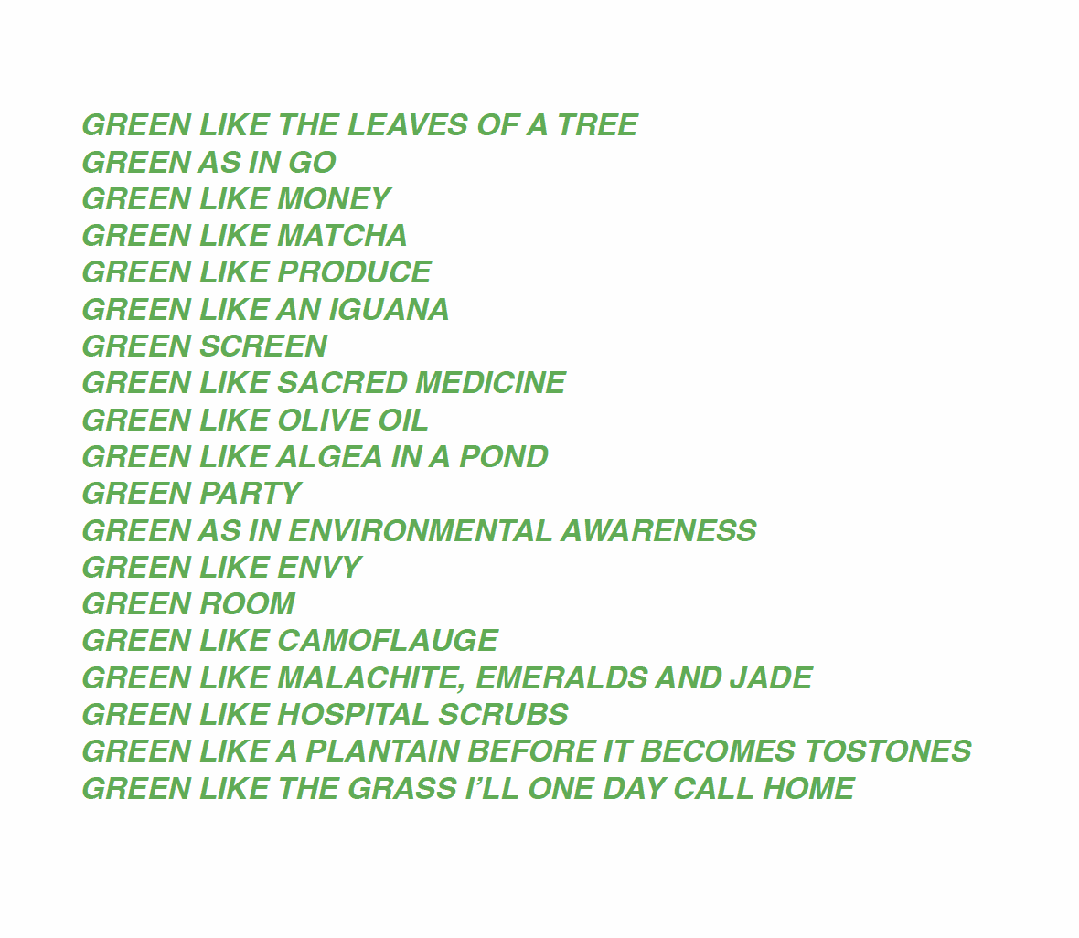 Puppies Puppies (Jade Guanaro Kuriki-Olivo), GREEN, 2022