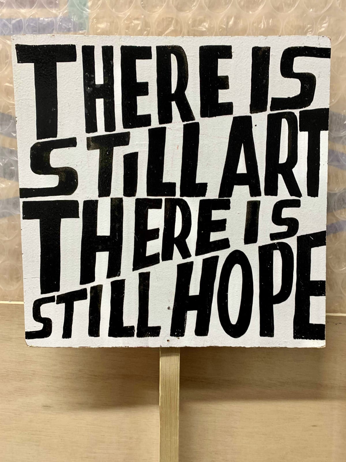 Bob and Roberta Smith , There Is Still Art There Is Still Hope, 2023
