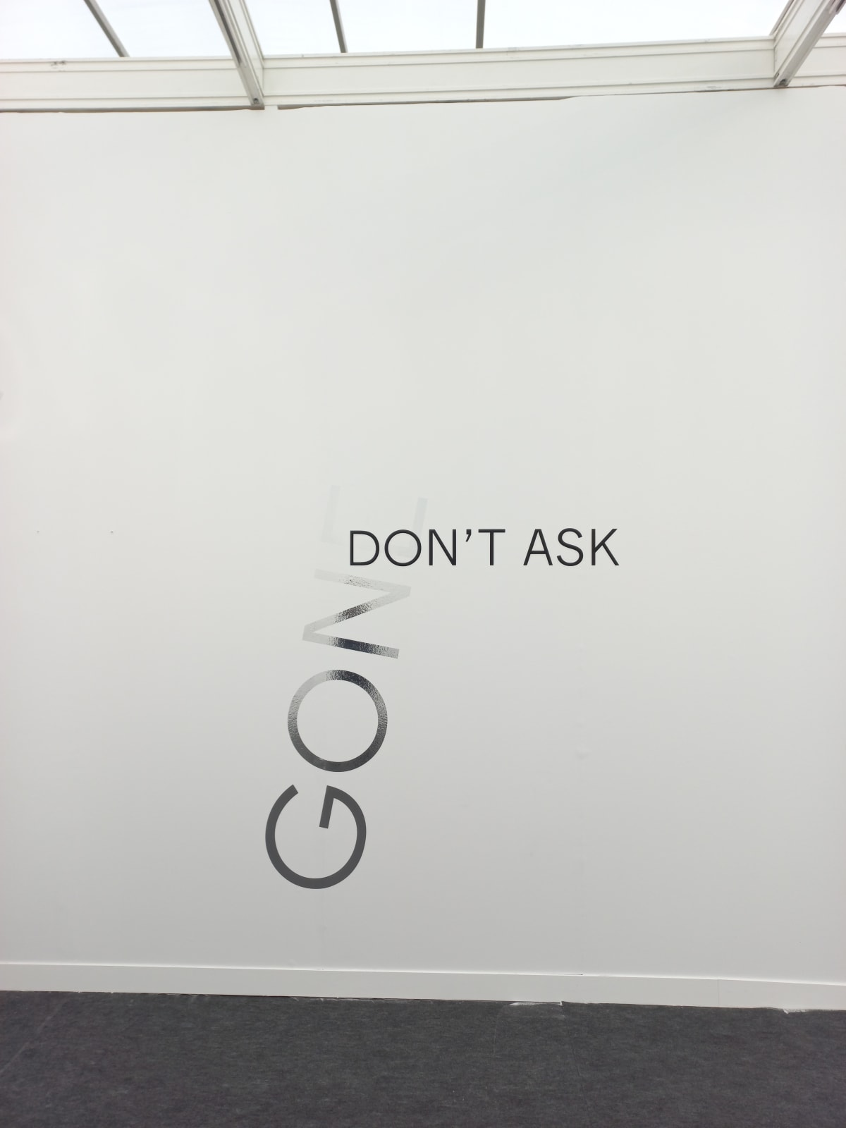 Robert Barry, ASK DON'T ASK, 1971 - 2021