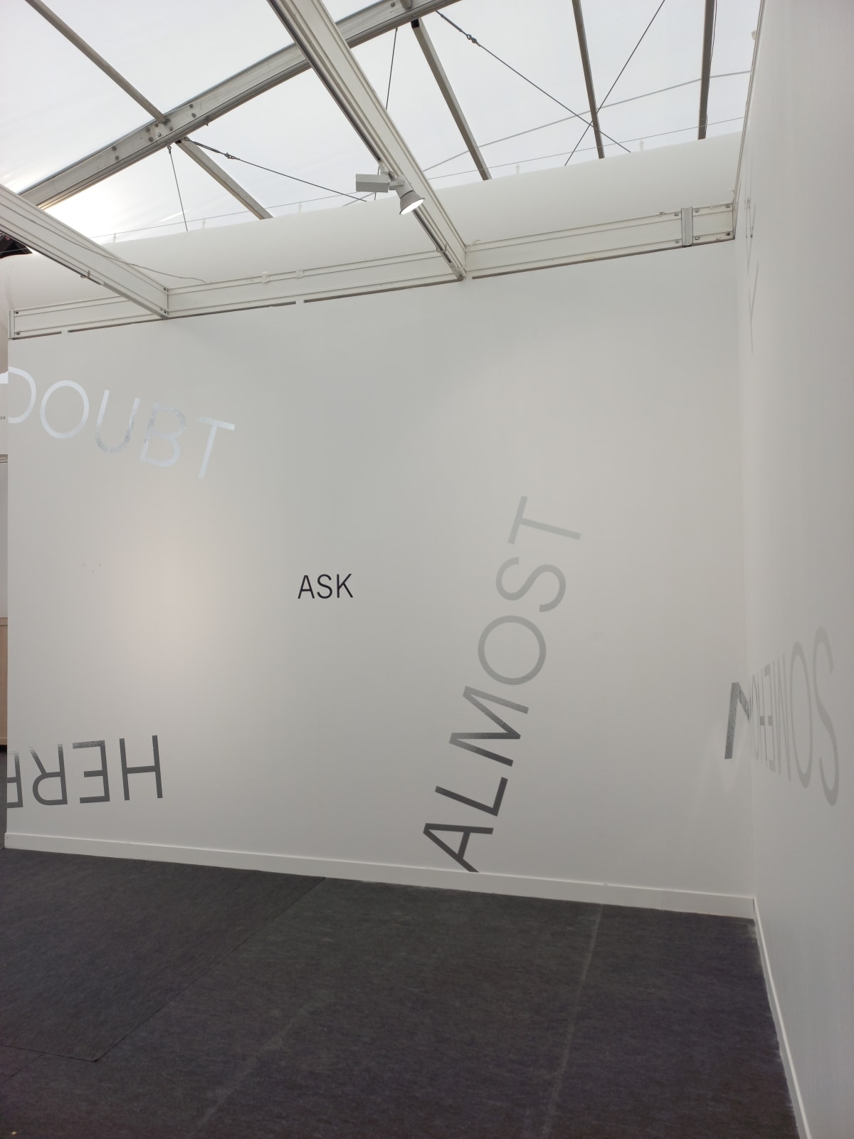 Robert Barry, ASK DON'T ASK, 1971 - 2021