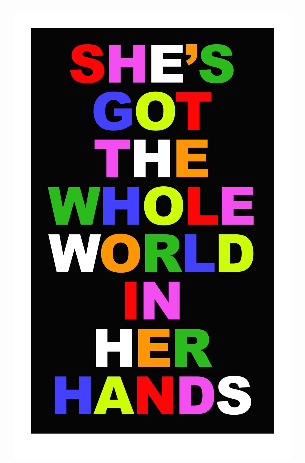 Benjamin Thomas Taylor , She's Got the whole world in her hands