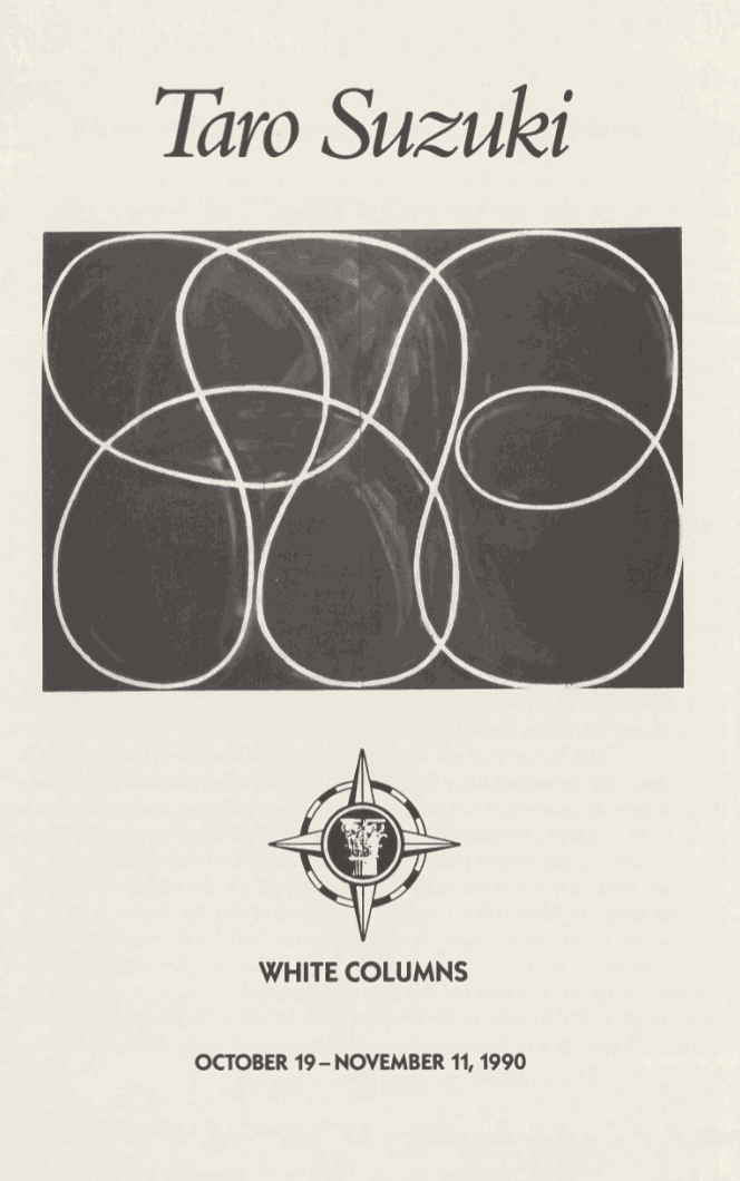 Brochure for Taro Suzuki at White Columns, 1990.