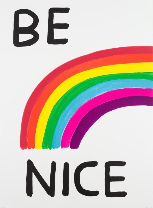 David Shrigley, Be Nice