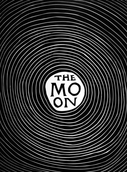 David Shrigley The Moon - Black text on white central circle surrounded by white rings on black page