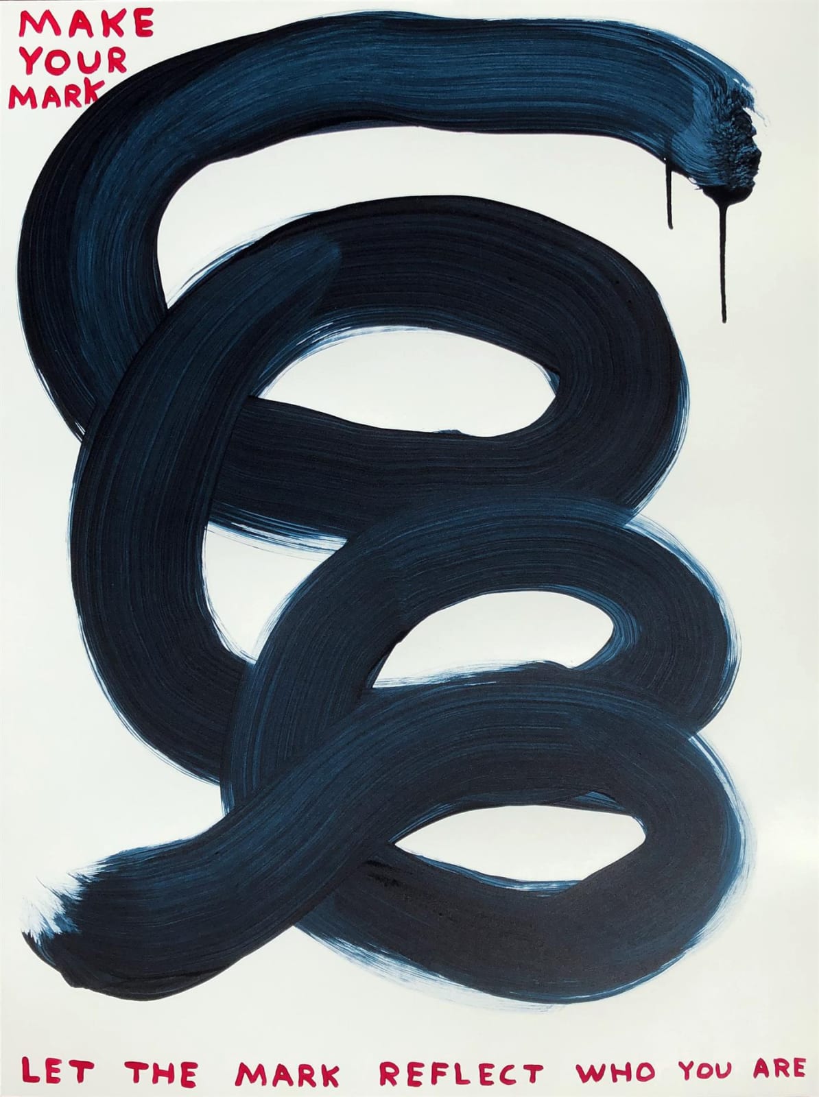David Shrigley Make Your Mark - Painted black coil on white background with pink text