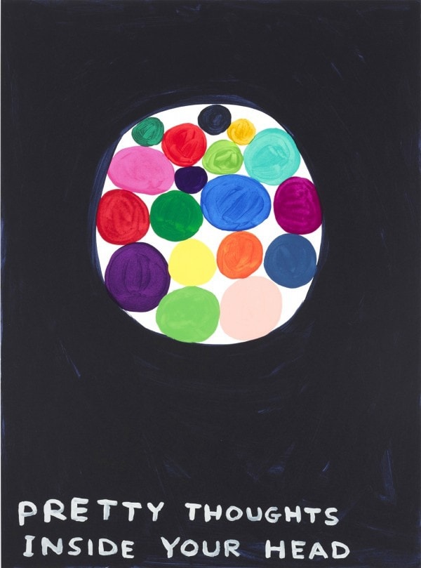 David Shrigley, Pretty thoughts inside your head