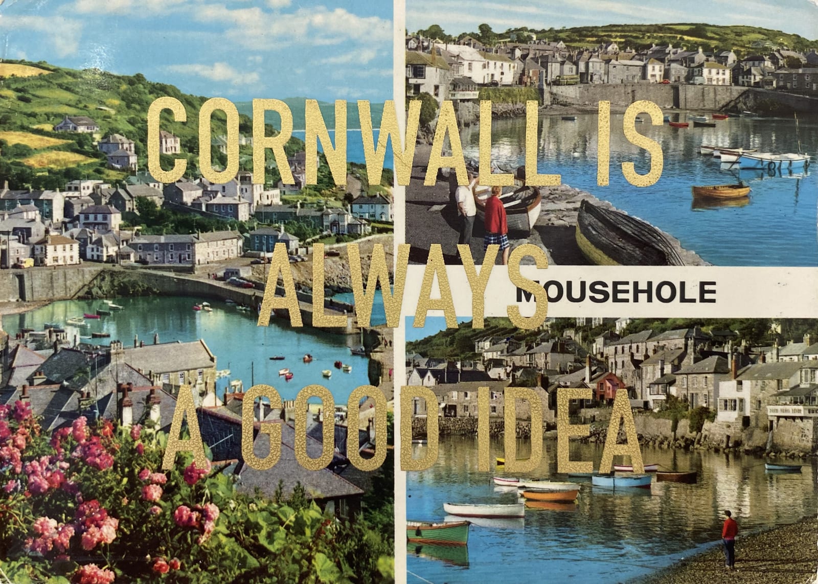 Dave Buonaguidi, Cornwall Is Always A Good Idea Postcard