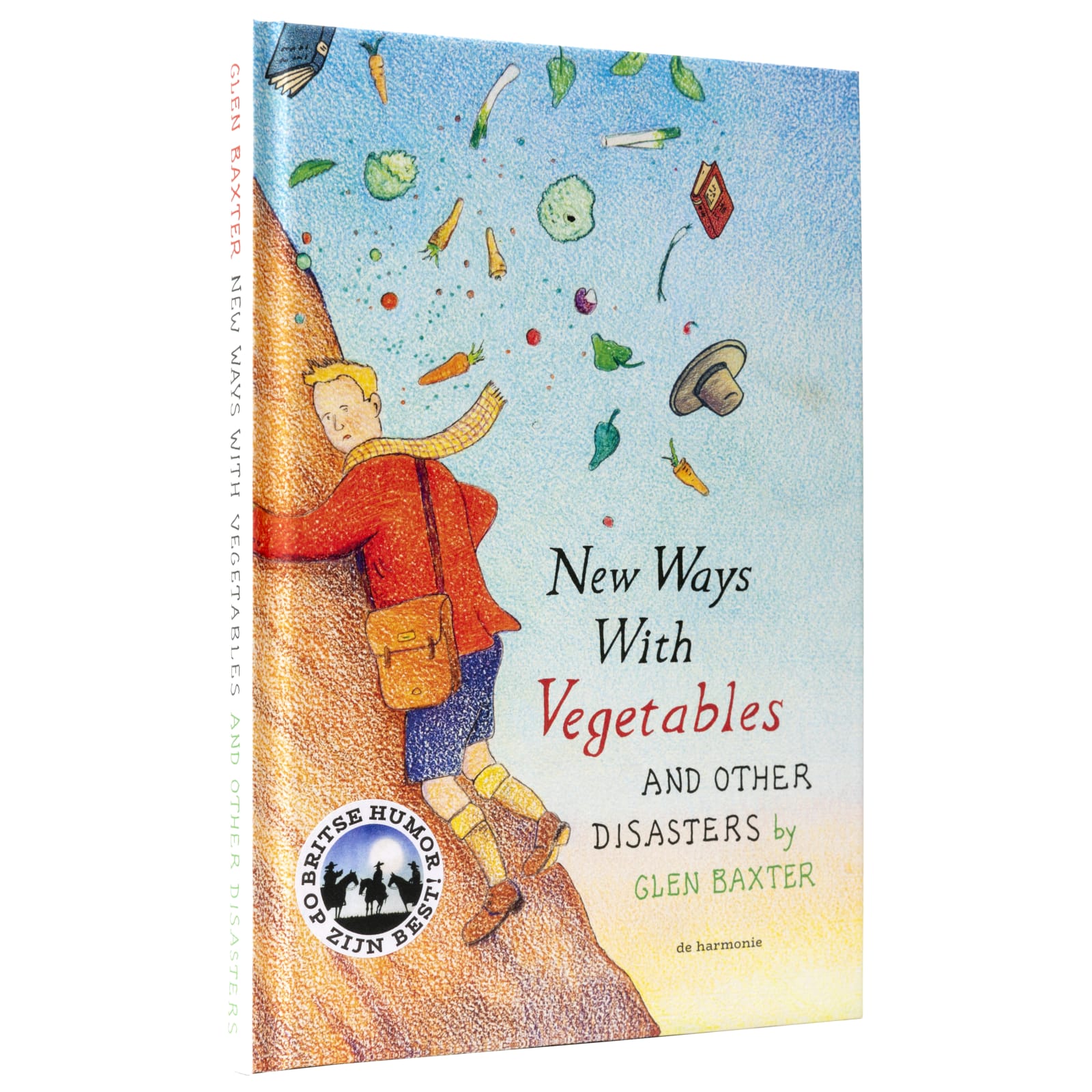 New Ways with Vegetables and Other Disasters Glen Baxter