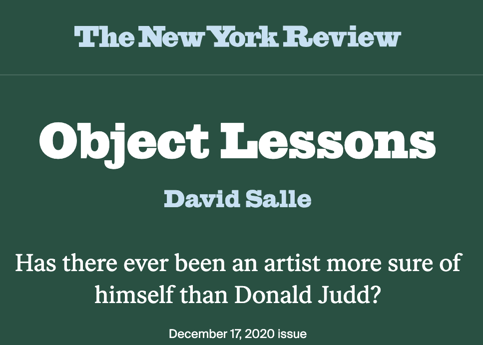 Object Lessons David Salle on Donald Judd