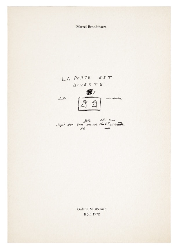 Marcel Broodthaers, PLAN VERT. La porte est ouverte, 1972